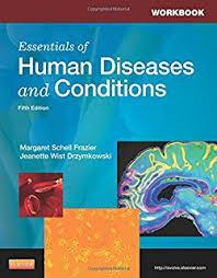 Essentials of Human Diseases and Conditions, 5e