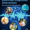 Exercise-Cognition Interaction: Neuroscience Perspectives