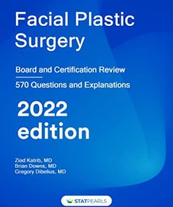 Facial Plastic Surgery: Board and Certification Review (Epub + Convert PDF)