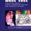 Ferri’s Best Test: A Practical Guide to Clinical Laboratory Medicine and Diagnostic Imaging, 3rd Edition (Ferri’s Medical Solutions) (PDF)