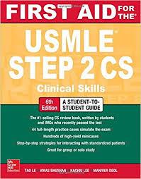 First Aid for the USMLE Step 2 CS, Sixth Edition 6th