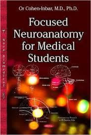 Focused Neuroanatomy for Medical Students