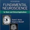 Fundamental Neuroscience for Basic and Clinical Applications, 5e 5th Edition