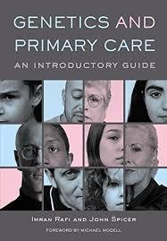 Genetics and Primary Care: An Introductory Guide 1st