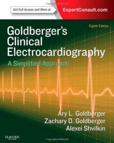 Goldberger’s Clinical Electrocardiography – A Simplified Approach, 8e (PDF) 