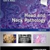 Head and Neck Pathology: A Volume in the Series: Foundations in Diagnostic Pathology, 3e