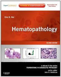 Hematopathology: A Volume in the Series: Foundations in Diagnostic Pathology, 2nd Edition -Original PDF