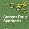 Current Drug Synthesis (PDF) Current Drug Synthesis (PDF)