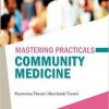 Mastering Practicals in Community Medicine