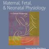 Maternal, Fetal, & Neonatal Physiology, 4e (PDF)