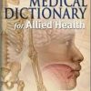 McGraw-Hill Medical Dictionary for Allied Health 1st Edition