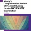 Mosby’s Comprehensive Review of Practical Nursing for the NCLEX-PN® Exam, 17e (PDF)