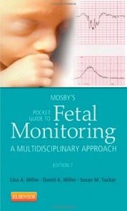 Mosby’s Pocket Guide to Fetal Monitoring: A Multidisciplinary Approach, 7e (Nursing Pocket Guides)