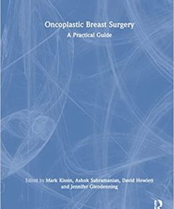 Oncoplastic Breast Surgery: A Practical Guide 1st Edition