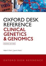 Oxford Desk Reference: Clinical Genetics and Genomics (Oxford Desk Reference Series) 2nd