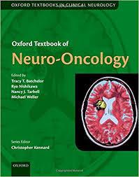 Oxford Textbook of Neuro-Oncology (Oxford Textbooks in Clinical Neurology)