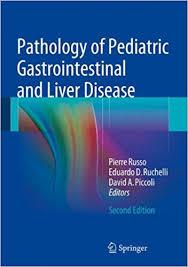 Pathology of Pediatric Gastrointestinal and Liver Disease 2nd