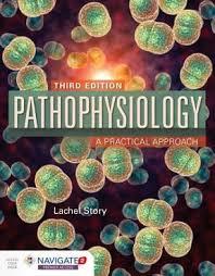 Pathophysiology: A Practical Approach 3rd