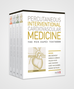 The PCR-EAPCI Percutaneous Interventional Cardiovascular Medicine Textbook (HTML-Converted PDF)