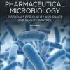 Pharmaceutical Microbiology: Essentials for Quality Assurance and Quality Control