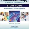 Pharmacotherapy Principles and Practice Study Guide, Fourth Edition