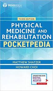 Physical Medicine and Rehabilitation Pocketpedia 3rd