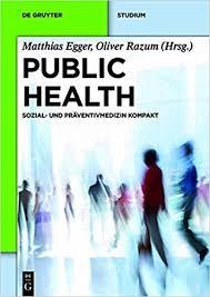 Public Health (de Gruyter Studium) (German Edition) (German) 1st