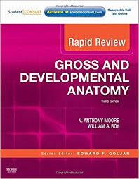 Rapid Review Gross and Developmental Anatomy: With STUDENT CONSULT Online Access, 3e