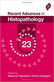 Recent Advances in Histopathology 23 1st Edition