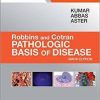 Robbins & Cotran Pathologic Basis of Disease, 9e (Robbins Pathology) 9th Edition