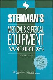 Stedman’s Medical & Surgical Equipment Words