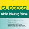 SUCCESS! in Clinical Laboratory Science (4th Edition) 4th