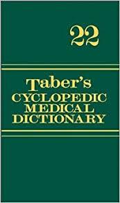 Taber’s Cyclopedic Medical Dictionary