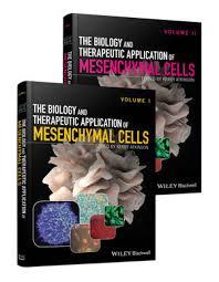 The Biology and Therapeutic Application of Mesenchymal Cells – Set