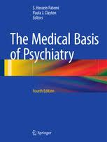 The Medical Basis of Psychiatry