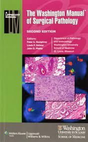 The Washington Manual of Surgical Pathology