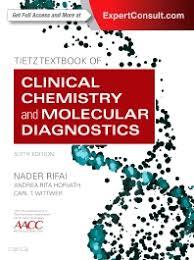 Tietz Textbook of Clinical Chemistry and Molecular Diagnostics – E-Book 6th Edition