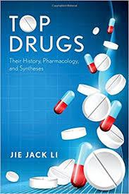 Top Drugs : History, Pharmacology, Syntheses