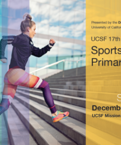 UCSF 17th Annual Conference Sports Medicine for Primary Care 2022