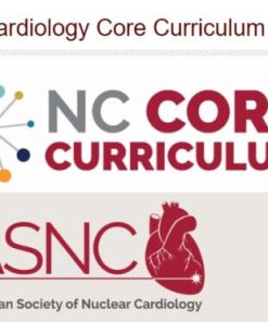 ASNC Nuclear Cardiology Core Curriculum 2023