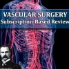 Vascular Surgery Subscription-Based Review 2022