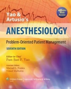 Yao and Artusio’s Anesthesiology: Problem-Oriented Patient Management, 7th Edition (PDF)