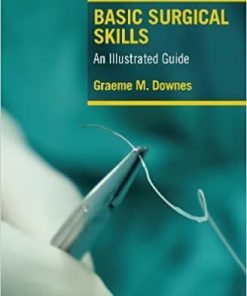 Basic Surgical Skills: An Illustrated Guide (PDF)