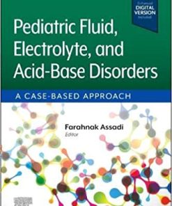 Pediatric Fluid, Electrolyte, and Acid-Base Disorders: A Case-Based Approach (PDF)