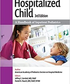 Caring for the Hospitalized Child: A Handbook of Inpatient Pediatrics, 3rd Edition (PDF)