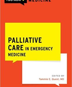 Palliative Care in Emergency Medicine (WHAT DO I DO NOW EMERGENCY MEDICINE) (PDF)