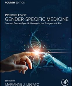 Principles of Gender-Specific Medicine: Sex and Gender-Specific Biology in the Postgenomic Era, 4th Edition (PDF)