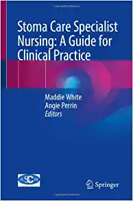 Stoma Care Specialist Nursing: A Guide for Clinical Practice (PDF)