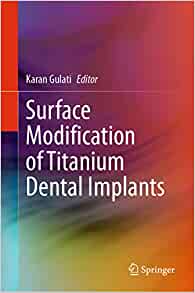 Surface Modification of Titanium Dental Implants (EPUB)