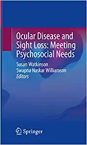 Ocular Disease and Sight Loss: Meeting Psychosocial Needs (EPUB)